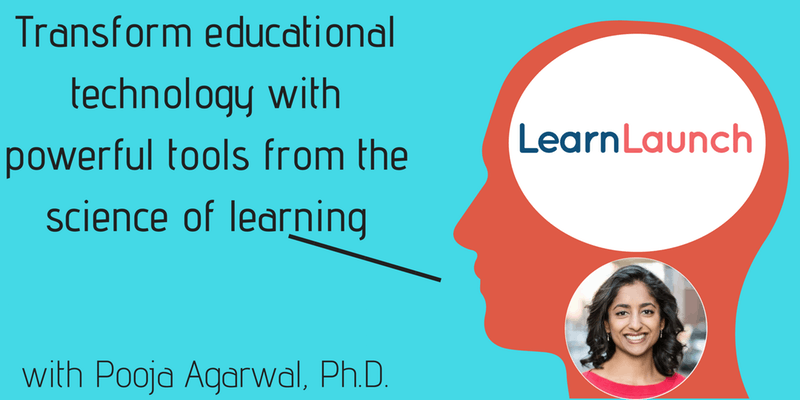 Science of Learning with Dr. Pooja Agarwal